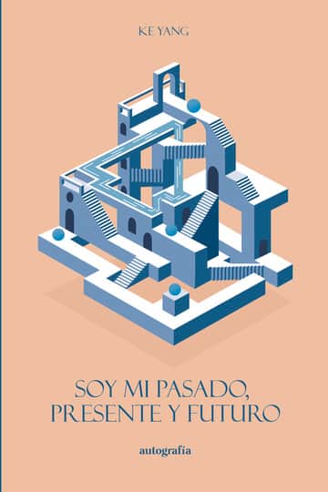 Soy mi pasado, presente y futuro