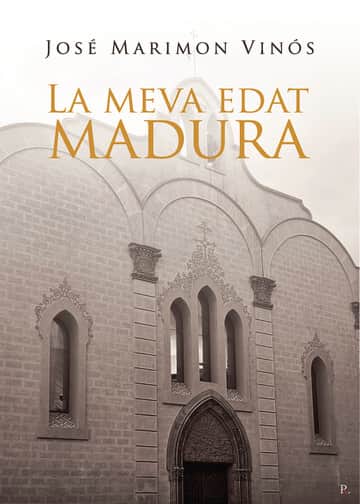La meva edat madura