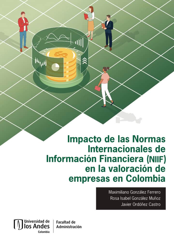 Impacto de las Normas Internacionales de Información Financiera (NIIF) en la valoración de empresas en Colombia