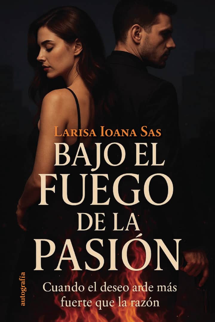 Bajo el fuego de la pasión