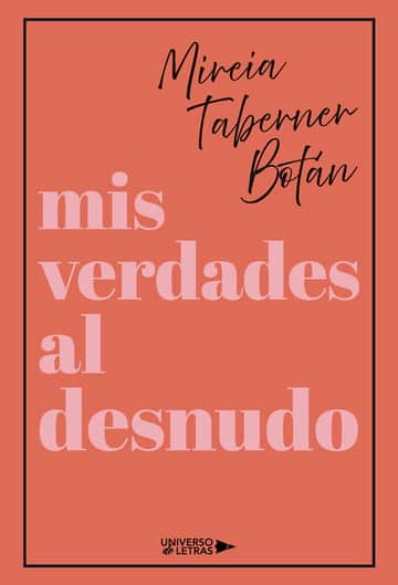 Mis verdades al desnudo