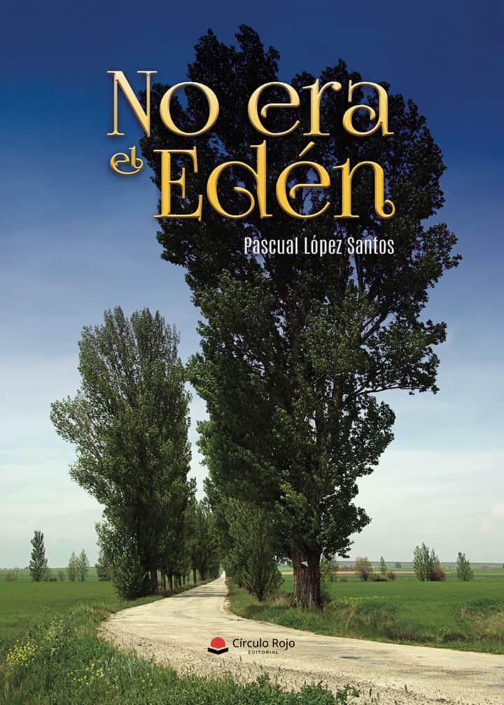 No era el Edén