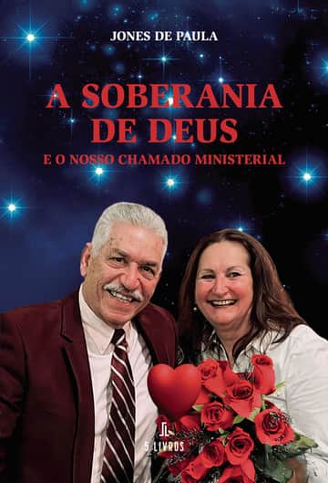 A Soberania de Deus e o nosso chamado ministerial