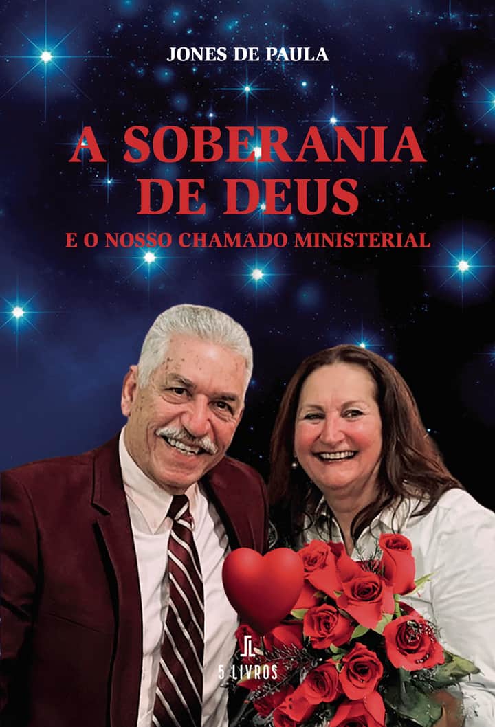 A Soberania de Deus e o nosso chamado ministerial