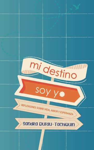 Mi destino soy yo