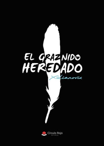 El graznido heredado