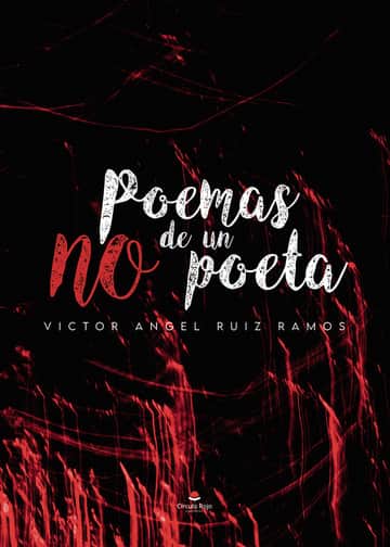 Poemas de un NO poeta