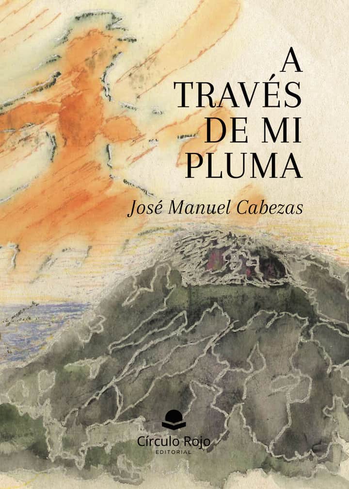 A través de mi pluma