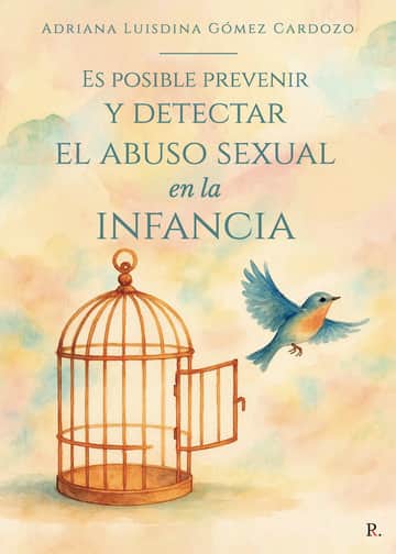 Es posible prevenir y detectar el abuso sexual en la infancia