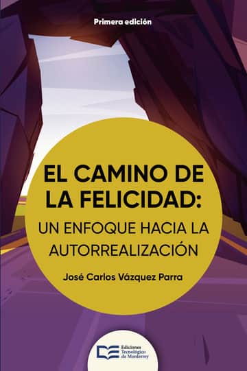 El camino de la felicidad: un enfoque hacia la autorrealización