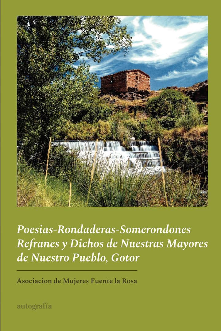 Poesias-Rondaderas-Somerondones Refranes y Dichos de Nuestras Mayores de Nuestro Pueblo, Gotor
