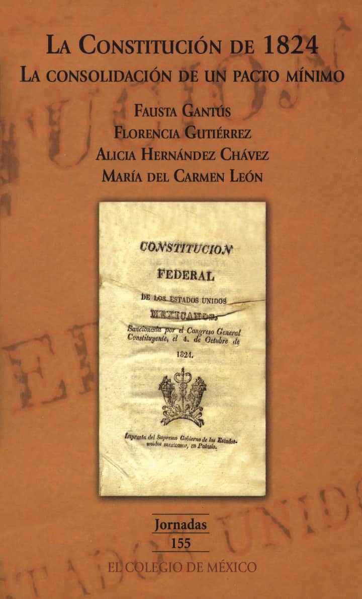 La Constitución de 1824: la consolidación de un pacto mínimo