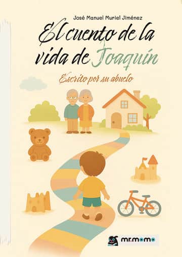 El cuento de la vida de Joaquín