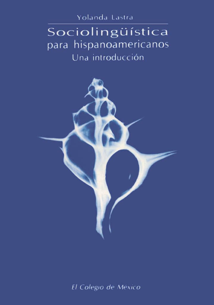 Sociolingüística para hispanoamericanos: una introducción