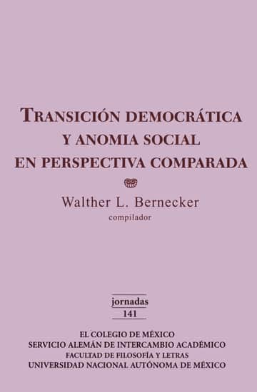 Transición democrática y anomia social en perspectiva comparada