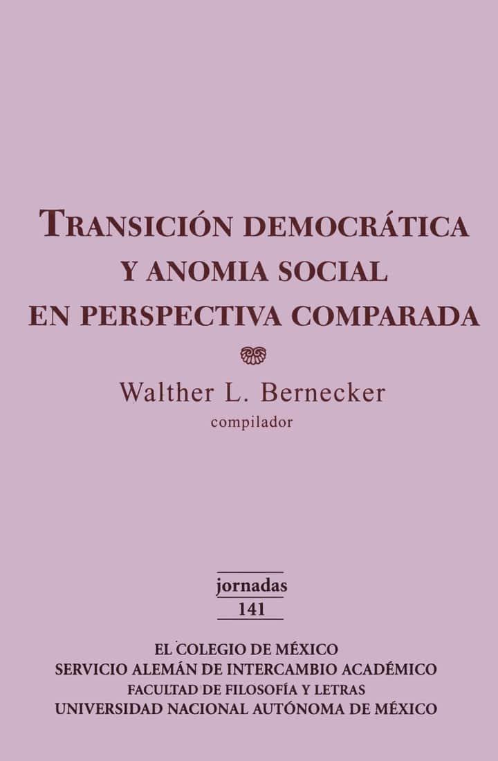 Transición democrática y anomia social en perspectiva comparada