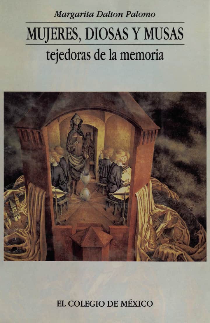 Mujeres, diosas y musas: tejedoras de la memoria