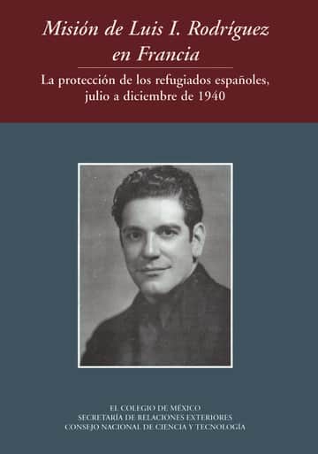 Misión de Luis I. Rodríguez en Francia