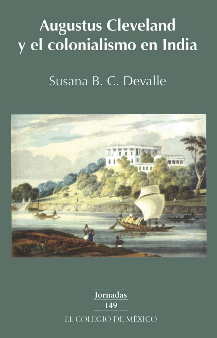 Augustus Cleveland y el colonialismo en la India