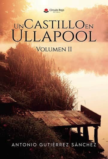 Un Castillo en Ullapool. Volumen II