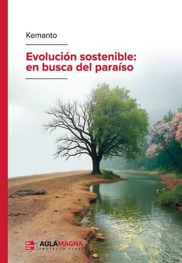 Evolución sostenible: en busca del paraíso