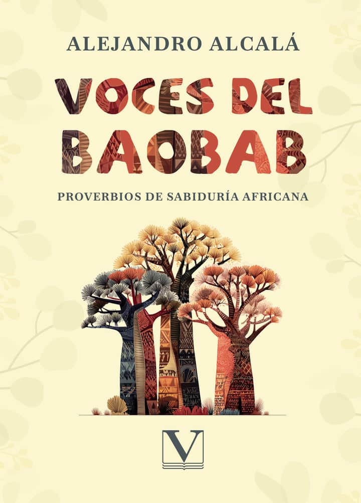 Voces del baobab: Proverbios de la sabiduría africana