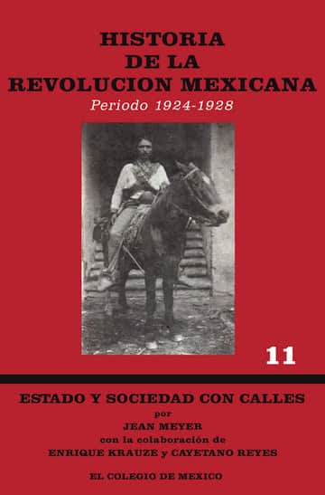 Historia de la Revolución Mexicana, 1924-1928