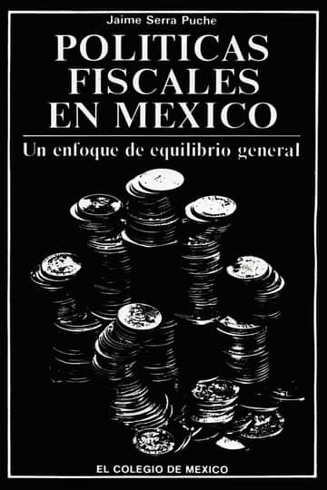 Políticas fiscales en México
