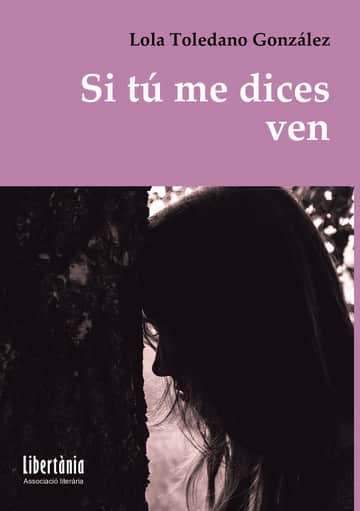 Si tú me dices ven