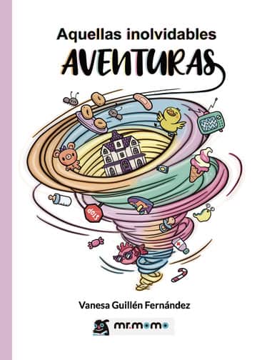Aquellas inolvidables aventuras