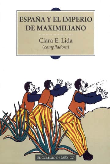 España y el imperio de Maximiliano