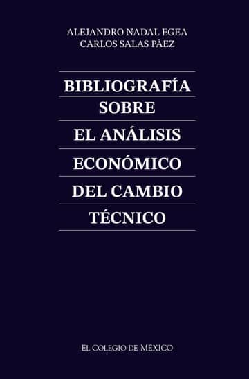 Bibliografía sobre el análisis económico del cambio técnico