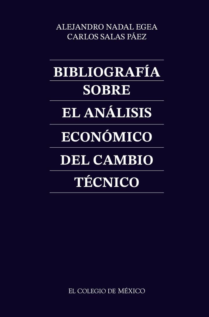 Bibliografía sobre el análisis económico del cambio técnico