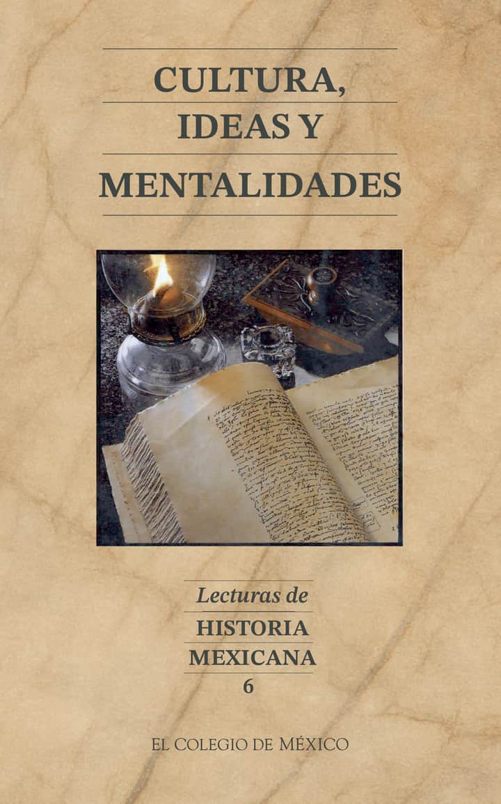 Cultura, ideas y mentalidades