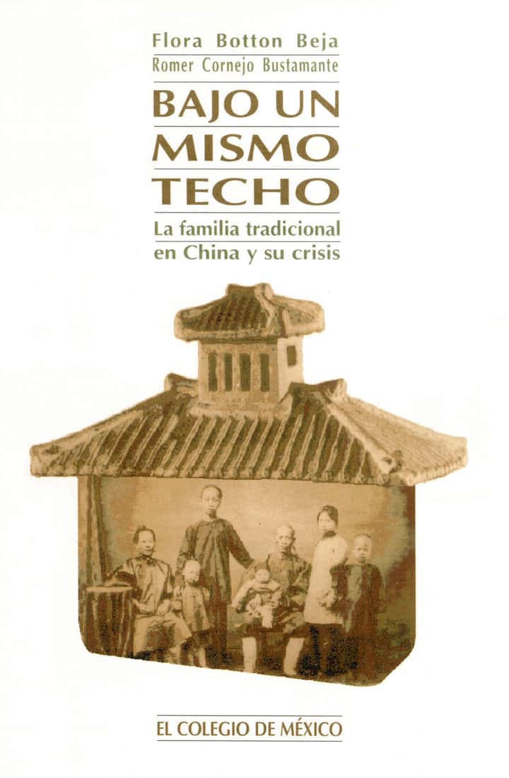 Bajo un mismo techo: la familia tradicional en China y su crisis