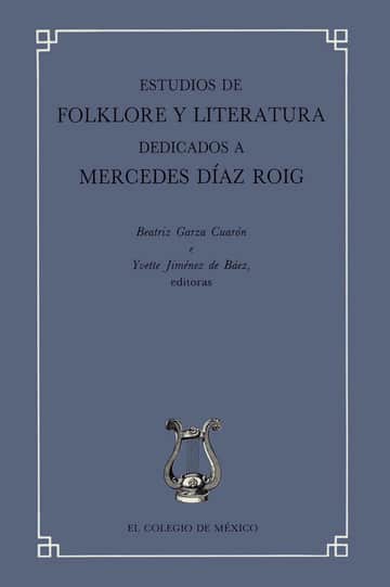Estudios de folklore y literatura dedicados a Mercedes Díaz Roig