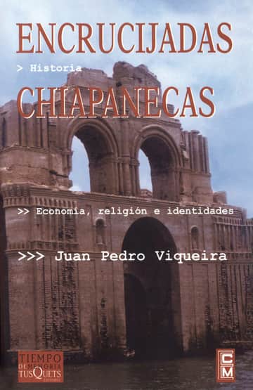 Encrucijadas chiapanecas