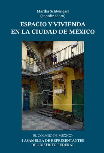 Espacio y vivienda en la Ciudad de México