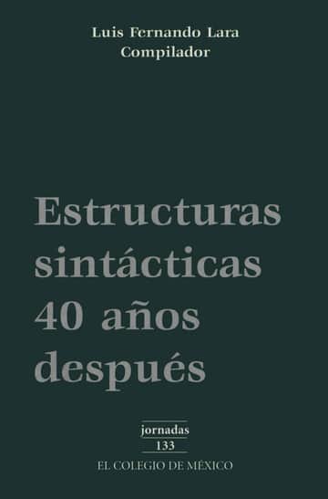 Estructuras sintácticas 40 años después