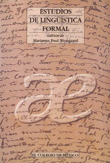 Estudios de lingüística formal