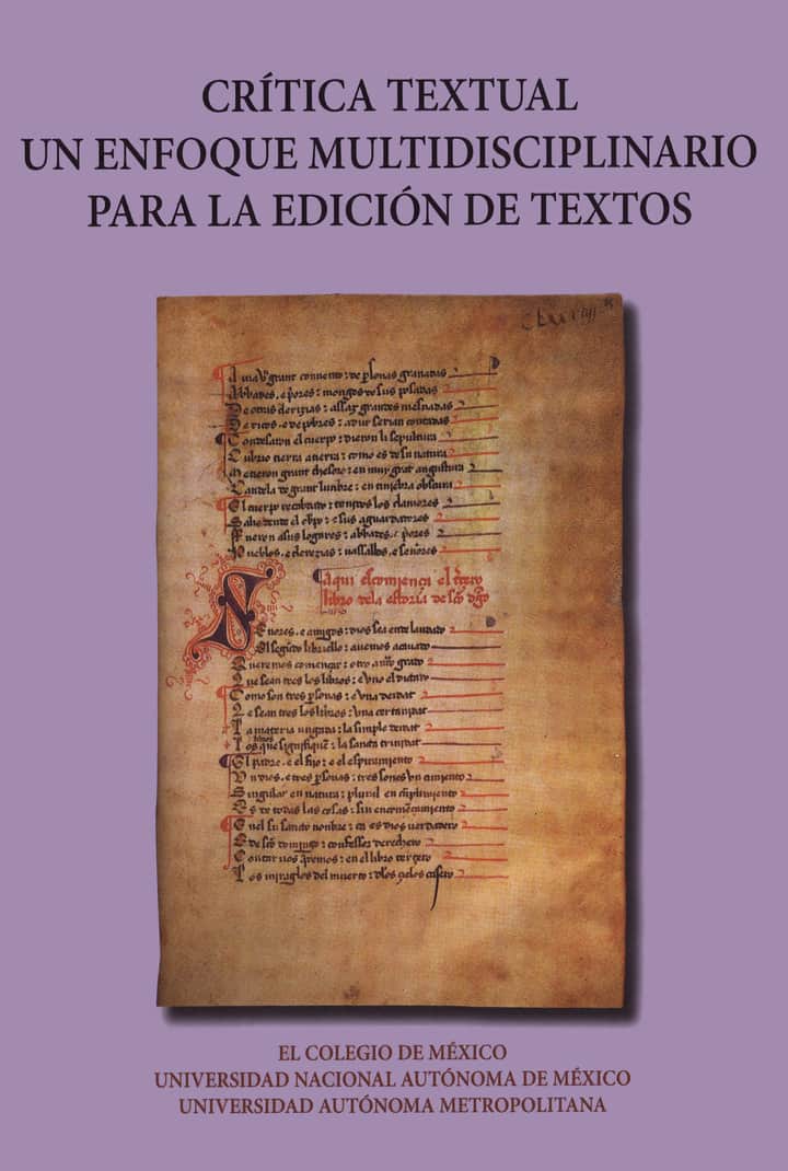Crítica textual: un enfoque multidisciplinario para la edición de textos