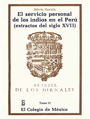 El servicio personal de los indios en el Perú