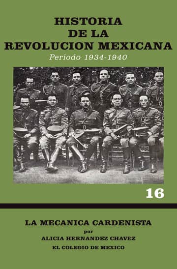 Historia de la Revolución Mexicana, período 1934-1940