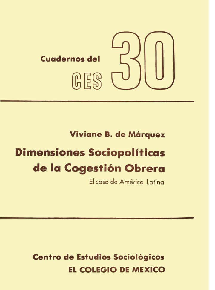 Dimensiones sociopolíticas de la cogestion obrera: el caso de América Latina
