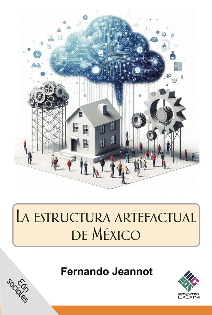 La estructura artefactual de México