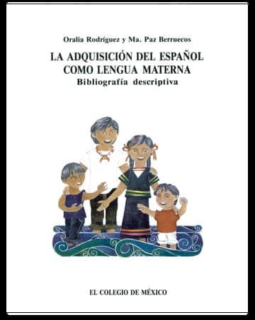 La adquisición del español como lengua materna