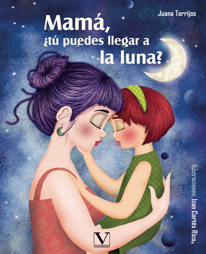 Mamá, ¿tú puedes llegar a la luna?