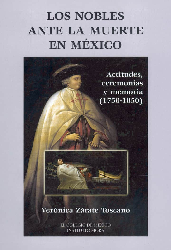 Los nobles ante la muerte en México: actitudes, ceremonias y memoria, 175-185