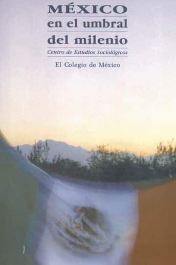 Mexico en el umbral del milenio