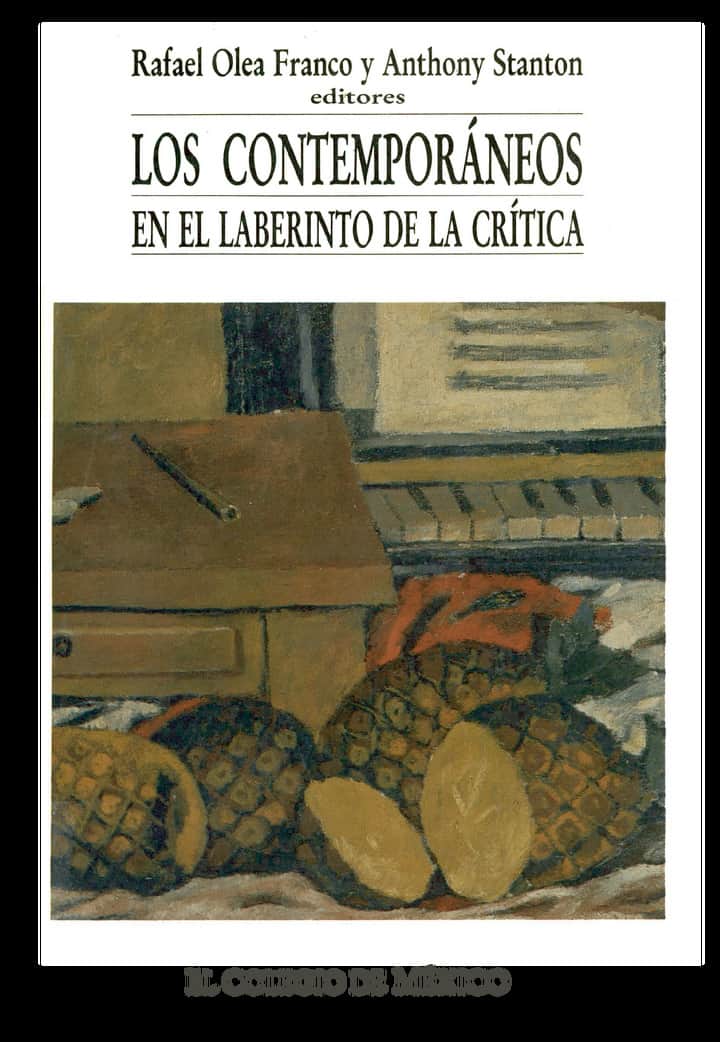 Los Contemporáneos en el laberinto de la crítica